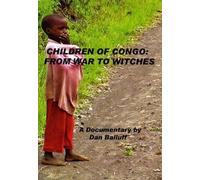 Children of Congo: From War to Witches [DVD] [Import]
