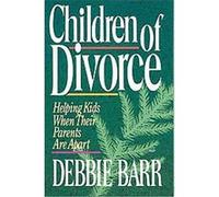 Children of Divorce Debbie Barr (Auteur)