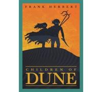 Frank Herbert – Children of Dune – L'inspiration du film à succès
