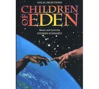 Children of Eden Stephen Schwartz (Auteur)