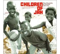 Children of Jah 1977-79 by Chantells & Friends