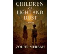 Children of Light and Dust