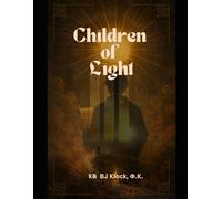CHILDREN OF LIGHT: The Spellbreaker Scroll