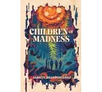 Children Of Madness