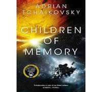 Adrian Tchaikovsky – Children of Memory – Roman – Poche (Macmillan)