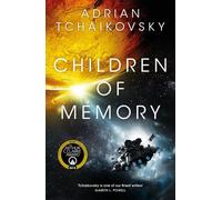 Children of Memory: An action-packed alien adventure from the winner of the