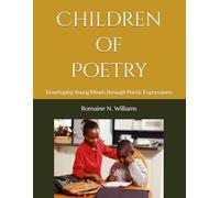 Children of Poetry: Developing Young Minds through Poetic Expressions