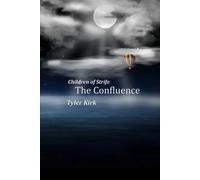 Children of Strife: The Confluence