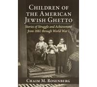 Children Of The American Jewish Ghetto