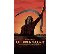 Children of The Corn (Stephen King's 1984 Soundtrack)