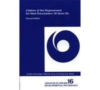Children of the Dispossessed, Advances in Applied Developmental Psychology (1993), V. 16. Barry Nurcombe, Philip De Lacey, Susan-Lee Walker (Auteur)