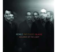 Perez / Patitucci / Blade / Children