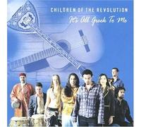 Children of the Revolution - It's All Greek to Me