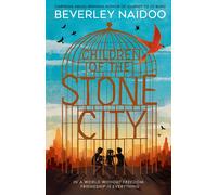 Children Of The Stone City