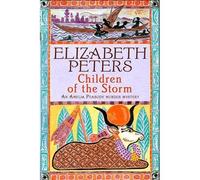 [(Children of the Storm)] [ By (author) Elizabeth Peters ] [June, 2007]
