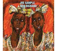 Joe Sample & Ndr Bigband Orchestra - Children of The Sun