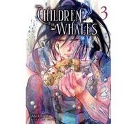 Children Of The Whales 3 Umeda, Abi (Auteur)