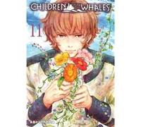 Children of the Whales Vol. 11 by Abi Umeda Abi Umeda (Auteur)