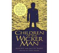 Children of The Wicker Man The True Story Behind One of the Most Remarkable Films Ever Made - Dominic Hardy - The History Press - ebook (ePub) - Livre