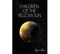 Children of the Yellow Sun