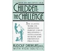 Children Rudopf Dreikurs, Vicki Soltz (Auteur)