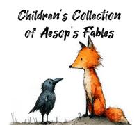 Children’s Collection of Aesop’s Fables