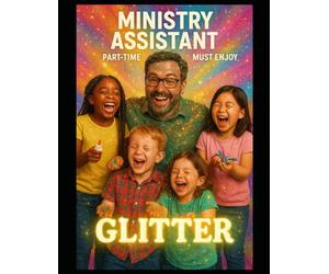 Children’s Ministry Assistant. Part-time. Must Enjoy Glitter