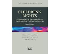 Children’s Rights: A Commentary on the Convention on the Rights of the Child and Its Protocols