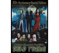 Children Shouldn't Play With Dead Things (50th Anniversary Special Edition)