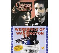 Children The Night/Werewolf of Washington