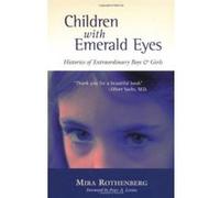 Children With Emerald Eyes Mira Rothenberg (Auteur)