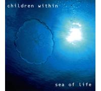 Children Within - Sea of Life [Import]
