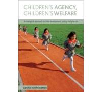 Children's Agency, Children's Welfare