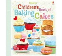 Children's Book of Baking Cakes (Usborne Cookbooks) - [Version Originale] Inconnu (Auteur)