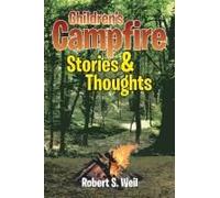 Children's Campfire Stories And Thoughts