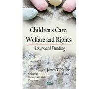 Children's Care, Welfare & Rights