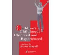 Children's Childhoods, The World of Childhood and Adolescence Series