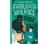 Children's Classics Volume 20 Sherlock Holmes The Last Mystery par Arthur Conan Doyle (Buch auf Polnisch)