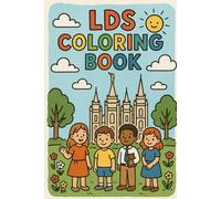 Children's Coloring Book - Church of Jesus Christ of Latter Day Saints Themed