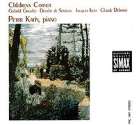 Children'S Corner. Debussy, Ibert, de Sévérac : Œuvres pour Piano. Katin
