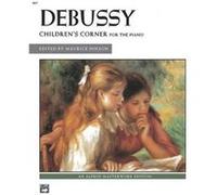 ChildrenS Corner Suite For the Piano by By composer Claude Debussy & By composer Maurice Hinson