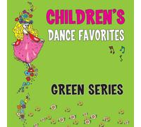 Children's Dance Favorites (Green Series) (US [Import]
