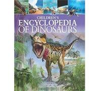 Childrens Encyclopedia of Dinosaurs by Clare Hibbert Clare Hibbert (Auteur)