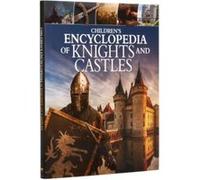 Childrens Encyclopedia of Knights and Castles by Christopher Gravett Christopher Gravett (Auteur)