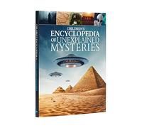 Children's Encyclopedia of Unexplained Mysteries