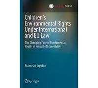Children's Environmental Rights Under International And Eu Law