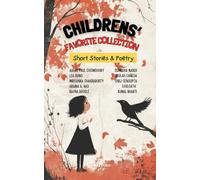 Children's Favorite Collection Short Stories & Poetry