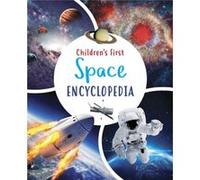 Childrens First Space Encyclopedia by Claudia Martin Claudia Martin (Auteur)