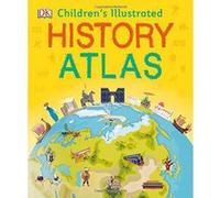 Children's Illustrated History Atlas (Childrens History Atlas) - [Version Originale] Inconnu (Auteur)