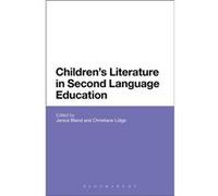 Childrens Literature in Second Language Education - Bloomsbury Publishing PLC - Bloomsbury Publishing PLC - Livre en Anglais - Paperback Bloomsbury Publishing PLCBloomsbury Publishing PLC (Auteur)